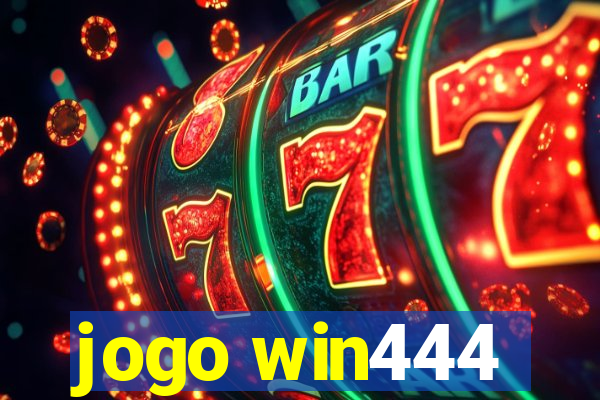 jogo win444